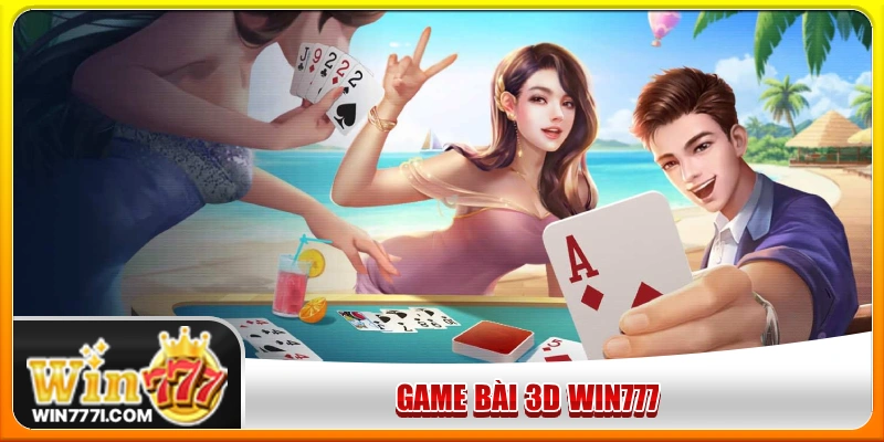 game bài 3D WIN777