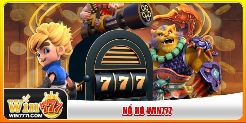Nổ hũ WIN777
